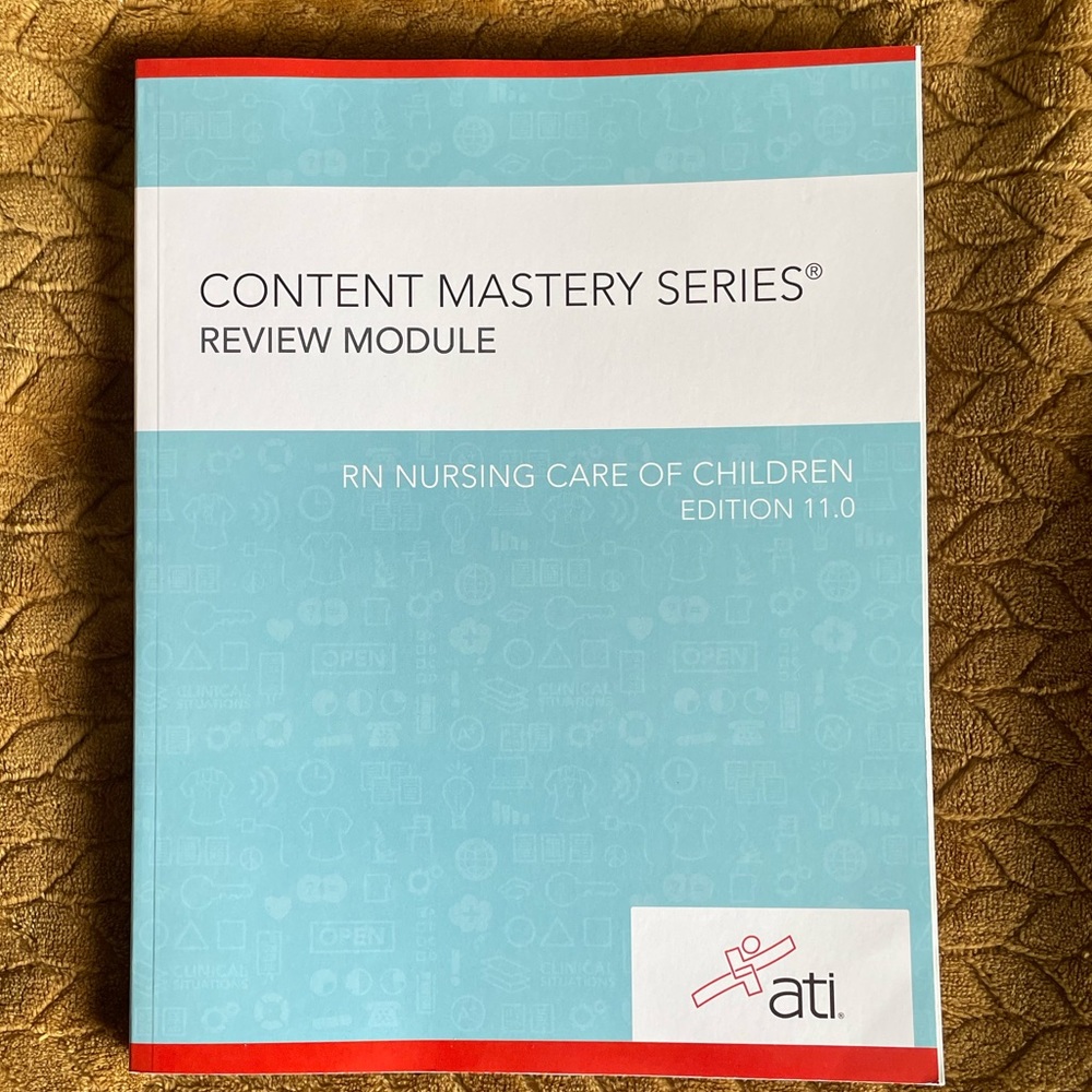 ATI RN content review- Nursing care of children edition 11.0